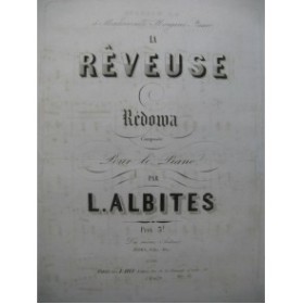 ALBITES L. La Rêveuse Piano ca1855