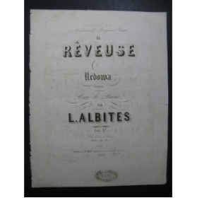 ALBITES L. La Rêveuse Piano ca1855