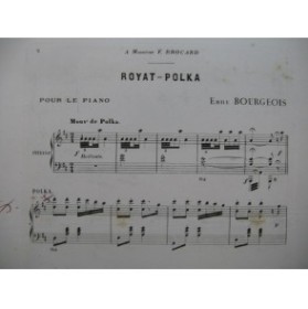 BOURGEOIS Emile Royat Polka Dédicace Piano 1891