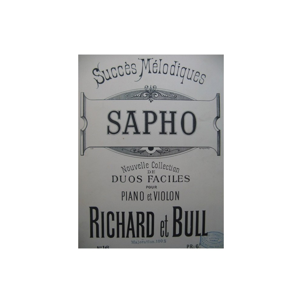 RICHARD & BULL Fantaisie sur Sapho de Gounod Violon Piano ca1885