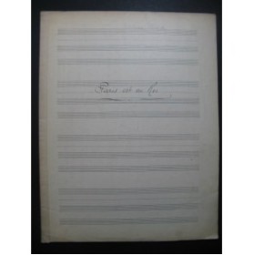 DÉRIVIS Louis Paris est au Roi Manuscrit Chant Piano