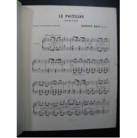 BULL Georges Le Postillon Piano ca1880