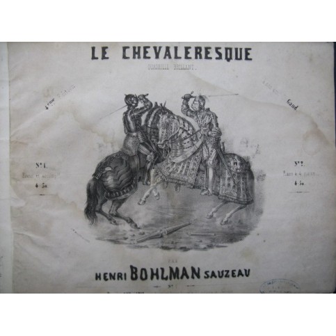 BOHLMAN SAUZEAU Henri Le Chevaleresque Piano XIXe siècle