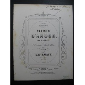 STAMATY Camille Plaisir d'Amour Piano 1857