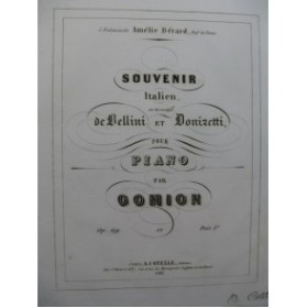 GOMION Souvenir Italien de Bellini et Donizetti Piano ca1840