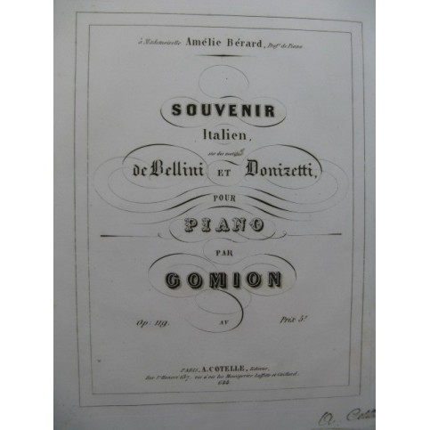 GOMION Souvenir Italien de Bellini et Donizetti Piano ca1840