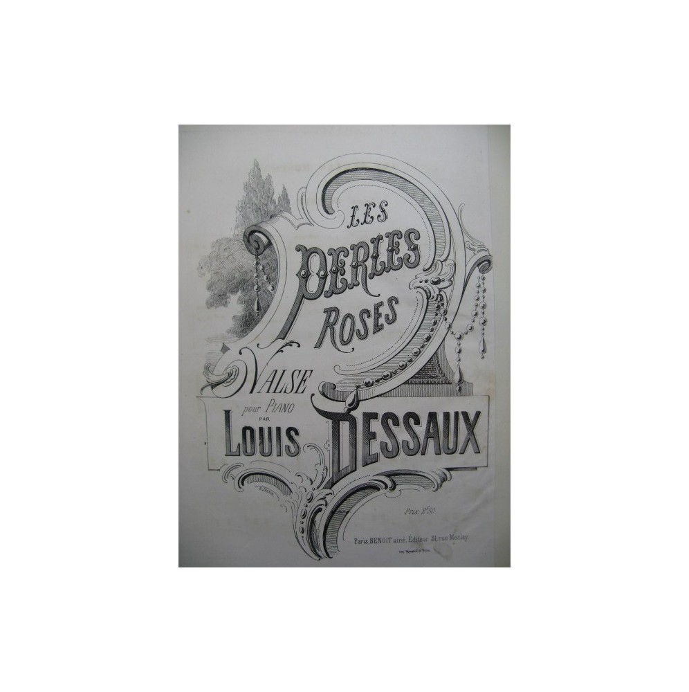 DESSAUX Louis Les Perles Roses Piano XIXe siècle