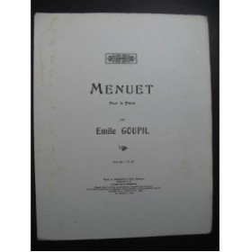 GOUPIL Emile Menuet Piano 1910