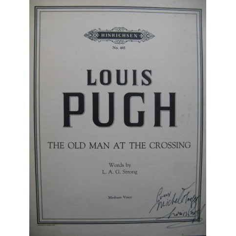 PUGH Louis The Old Man at the Crossing Dédicace Chant Piano 1955