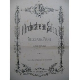 BOSCH Jacques Passacaille Sérénade Piano 6 mains 1885