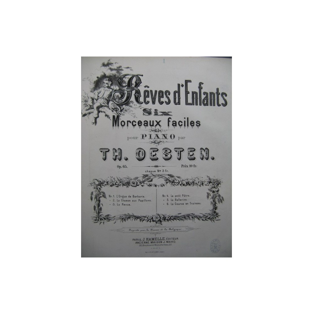 DESTEN Th. Rêves d'Enfants No1 l'Orgue de Barbarie Piano ca1880