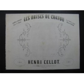 CELLOT Henri Les Brises de Chatou Piano ca1850