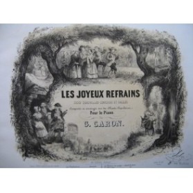 CARON G. Les Joyeux refrains Gai Gai Marions Nous Piano XIXe siècle