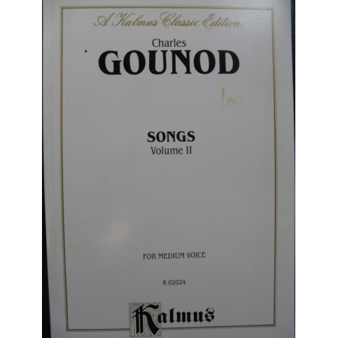 GOUNOD Charles Songs for Medium Voice Vol 2 Chant Piano