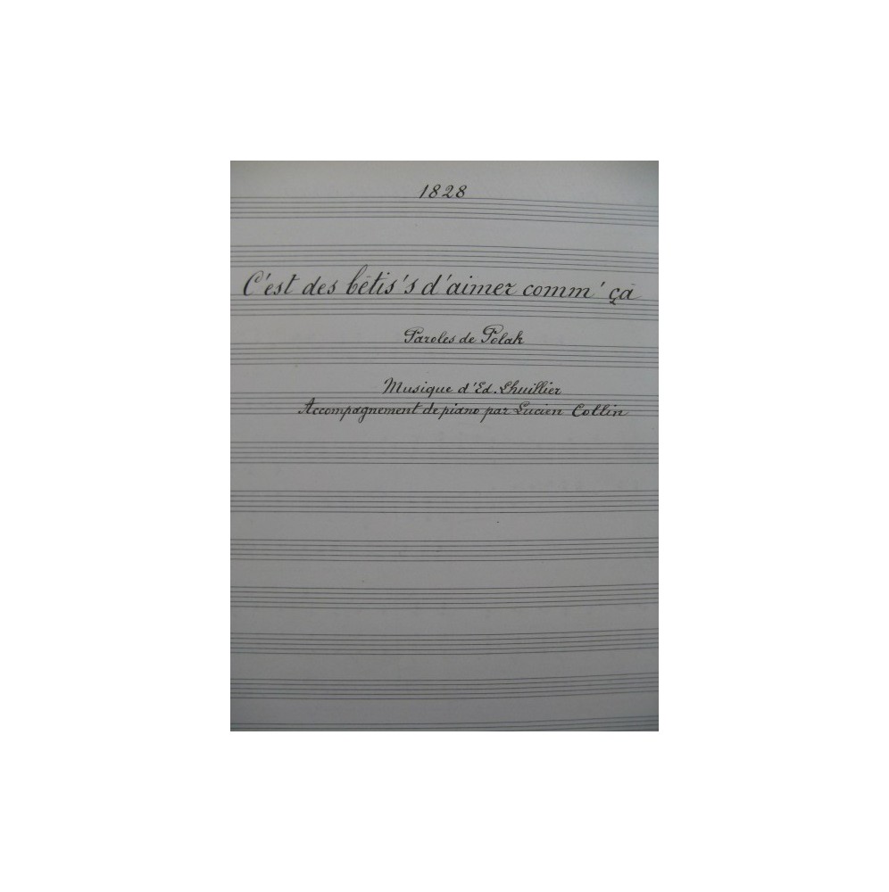 LHUILLIER Edmond C'est des Bêtis's d'aimer Manuscrit Chant Piano 1917