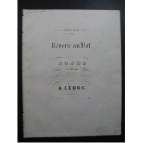 LEDUC Alphonse Rêverie au Bal Piano XIXe siècle