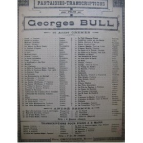 BULL Georges Fantaisie sur Mireille Gounod Piano 4 mains ca1895