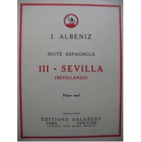 ALBENIZ Isaac Suite Espagnole No 3 Sevilla Piano