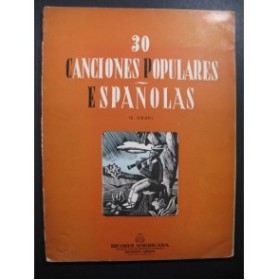 Canciones Populares Espanolas 30 Pièces Chant Piano 1947