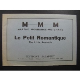 MORHANGE-MOTCHANE Marthe Le Petit Romantique 25 Pièces Piano
