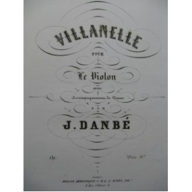 DANBÉ Jules Villanelle Violon Piano XIXe
