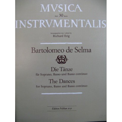 DE SELMA Bartolomeo Die Tänze Soprano Basso Basso continuo 1977