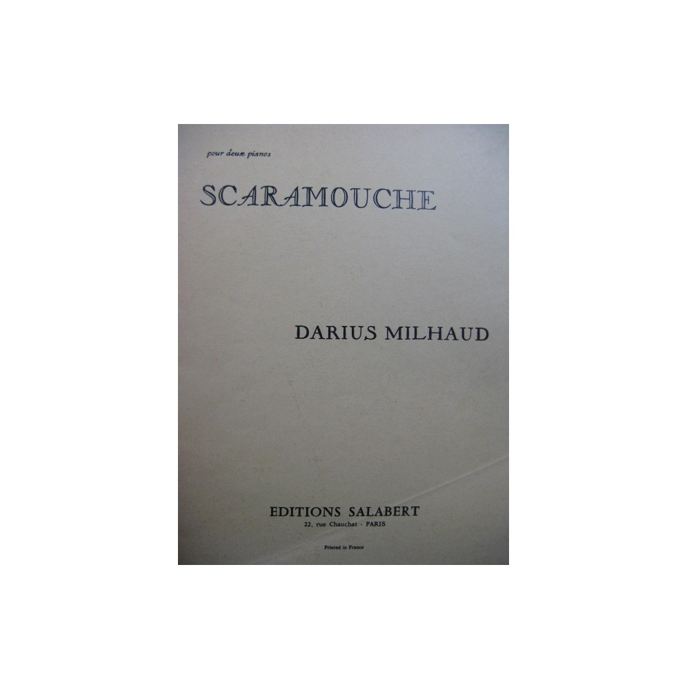 MILHAUD Darius Scaramouche 2 Pianos 4 mains 1979