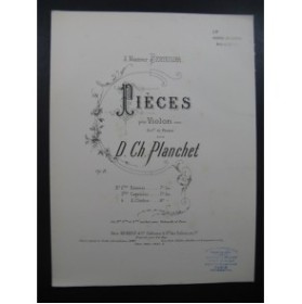PLANCHET D. Ch. Rêverie Violon Piano 1887