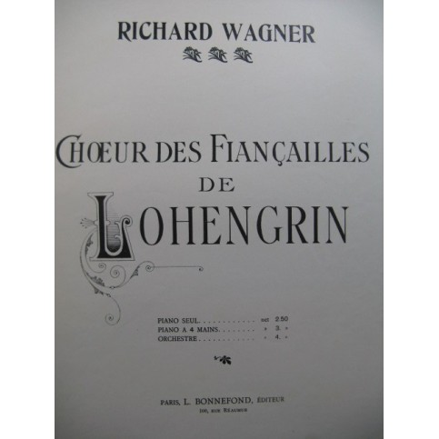 WAGNER Richard Marche et Choeur des Fiançailles de Lohengrin Piano