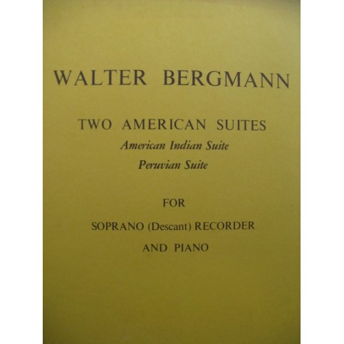 BERGMANN Walter Two American Suites Recorder Piano Flûte à bec 1973