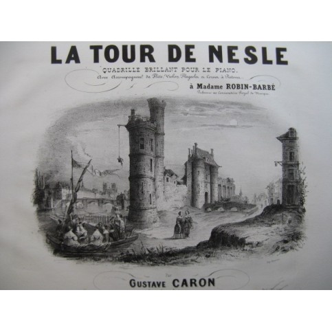 CARON Gustave La Tour de Nesle Piano XIXe siècle