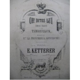 KETTERER Eugène Romance Russe Favorite de Tamberlick Piano XIXe siècle