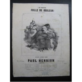 HENRION Paul Folle de Douleur Chant Piano 1845