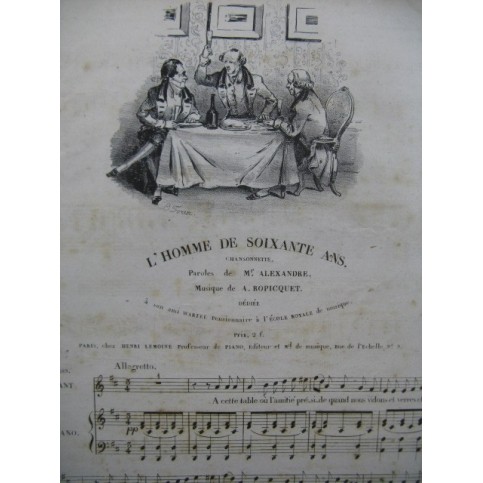 ROPICQUET A. L'Homme de Soixante ans Chant Piano ca1830