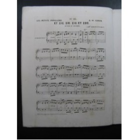 CARON G. W. Les Petits Papillons No 13 Et Zig Zig Zig Et Zog Piano XIXe siècle