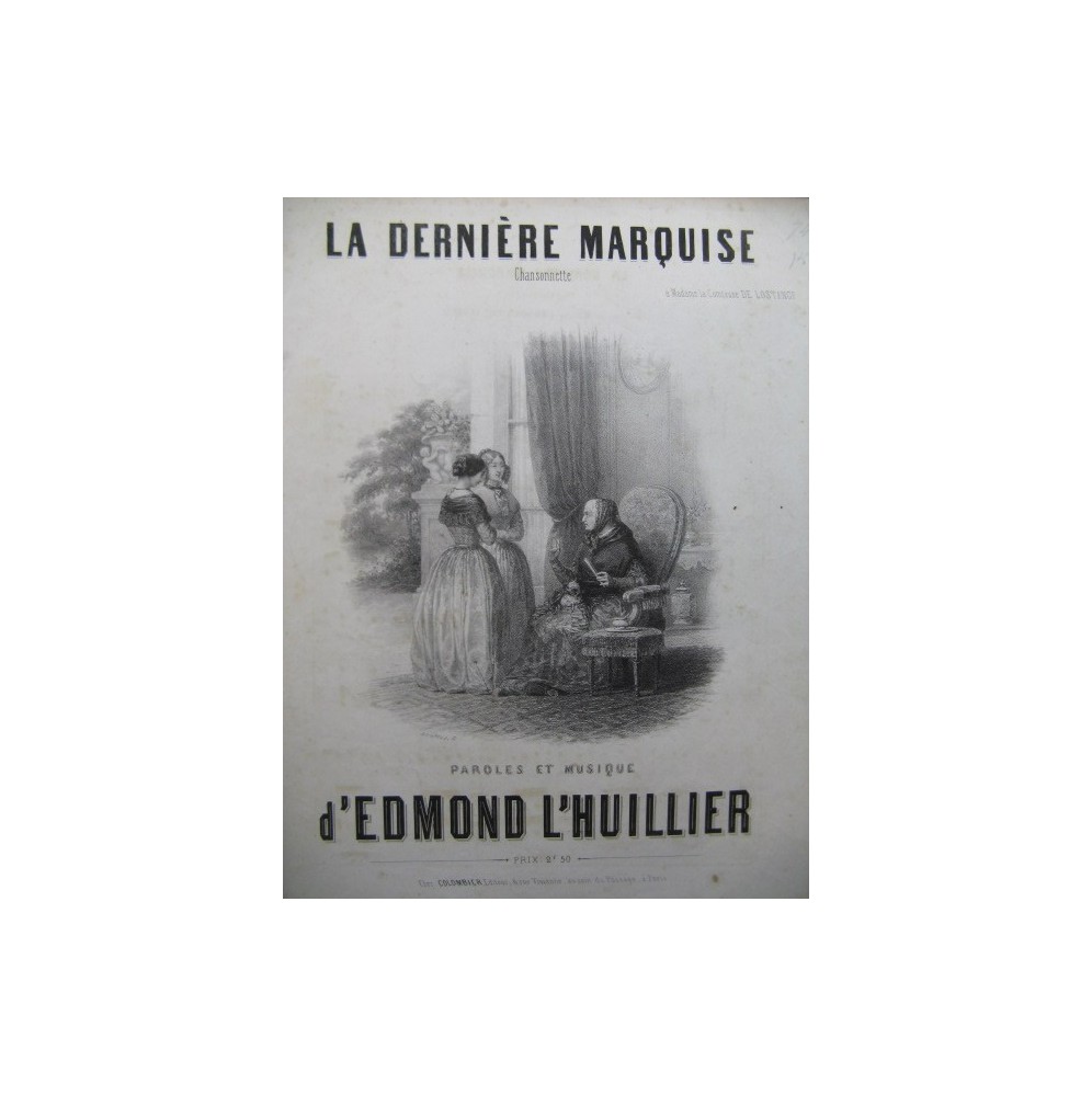 LHUILLIER Edmond La Dernière Marquise Piano Chant ca1850