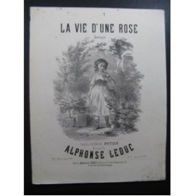 LEDUC Alphonse La Vie d'une Rose Piano Chant 1866