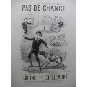 CHILLEMONT Pas de Chance Piano Chant XIXe siècle