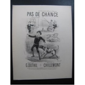 CHILLEMONT Pas de Chance Piano Chant XIXe siècle