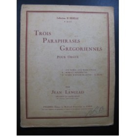 LANGLAIS Jean Trois Paraphrases Grégoriennes No 3 Orgue 1938