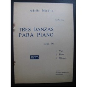 MINDLIN Adolfo Tres Danzas para Piano 1951