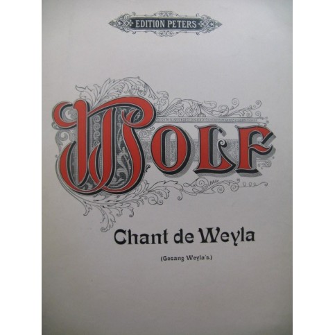 WOLF Hugo Chant de Weyla Mélodie Chant Piano