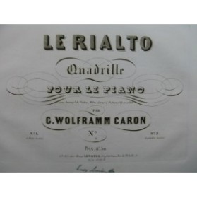 C. WOLFRAMM CARON Le Rialto Piano XIXe siècle