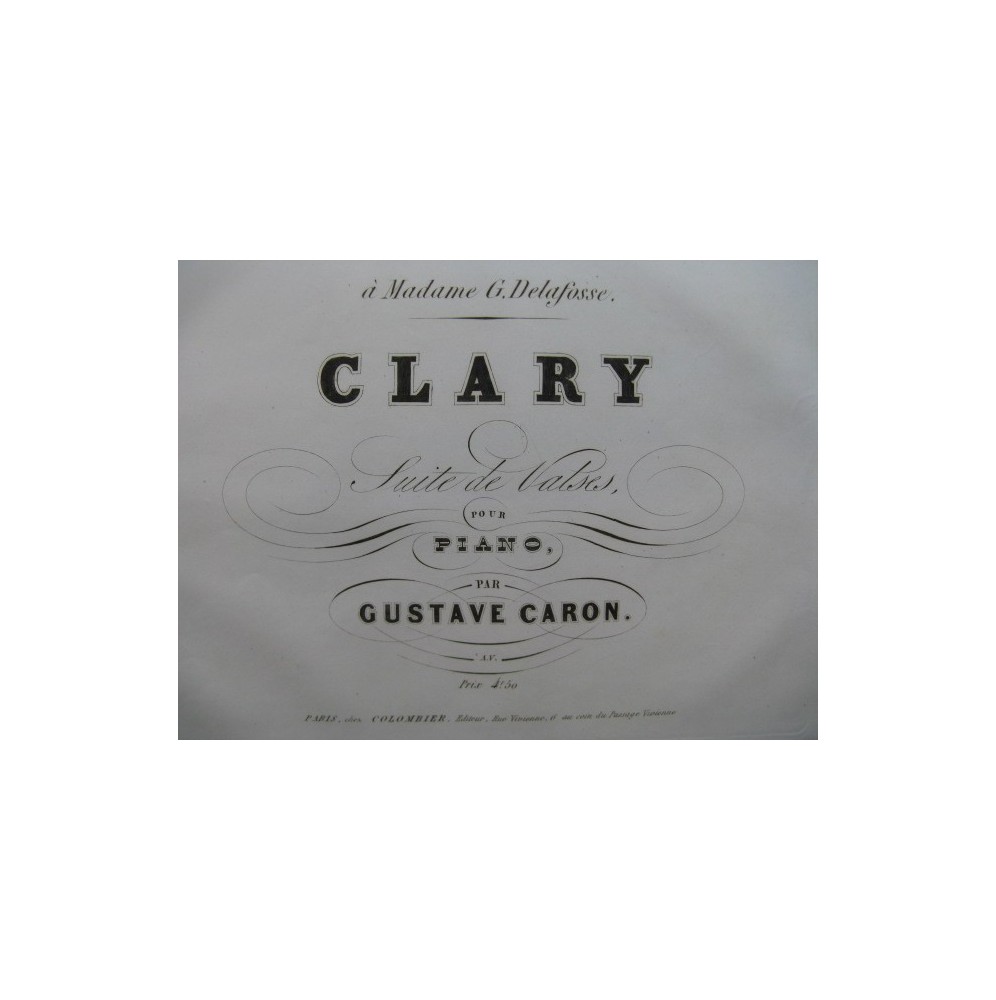 CARON Gustave Clary Piano XIXe siècle