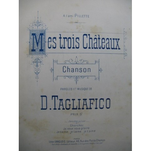 TAGLIAFICO D. Mes Trois Chateaux Piano Chant