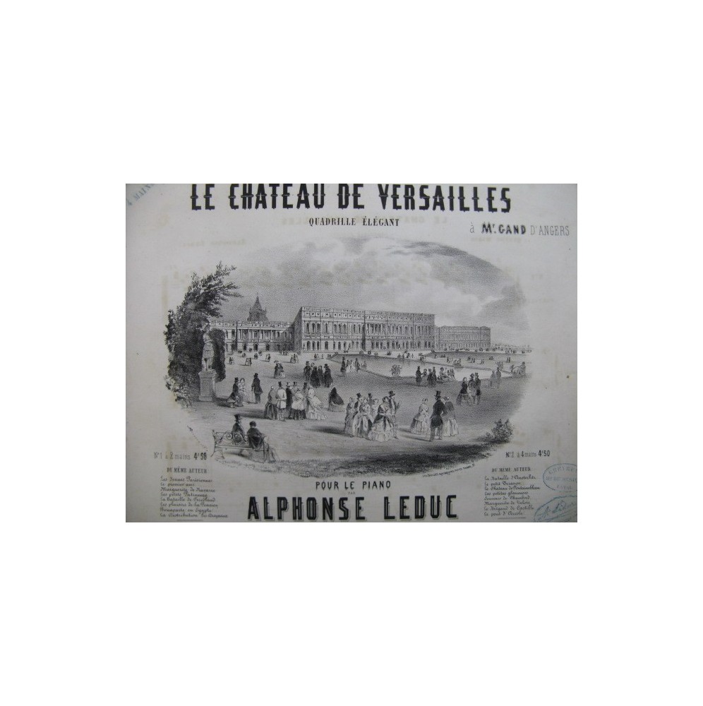 LEDUC Alphonse Le Château de Versailles Piano 4 mains ca1850