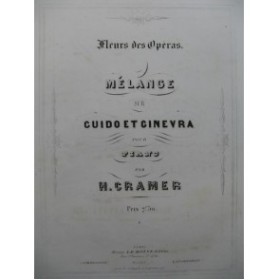 CRAMER Henri Mélange sur Guido et Ginevra Piano XIXe siècle