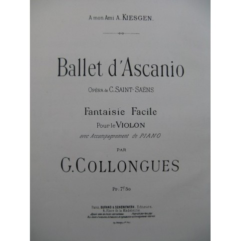 COLLONGUES Gustave Ballet d'Ascanio Saint-Saëns Violon Piano 1890