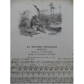 LABARRE Théodore La Pauvre Négresse Chant Piano ca1833