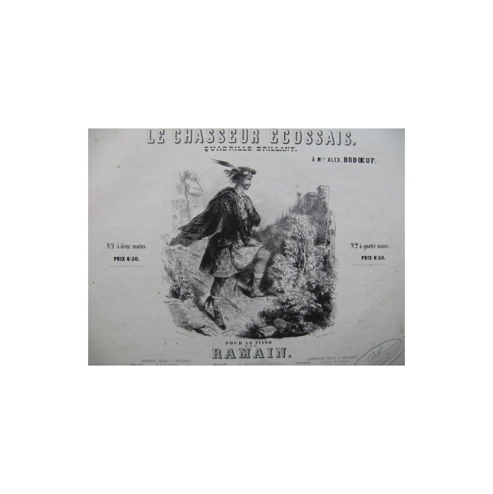 RAMAIN Le Chasseur écossais Quadrille Piano ca1850